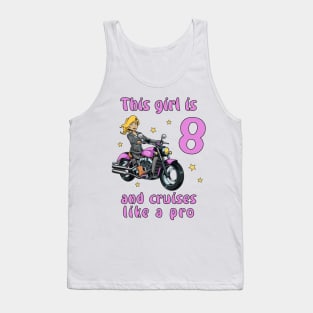 Girl eight years old - 8th birthday motorcycle Tank Top